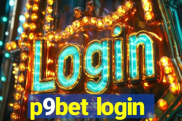 p9bet login